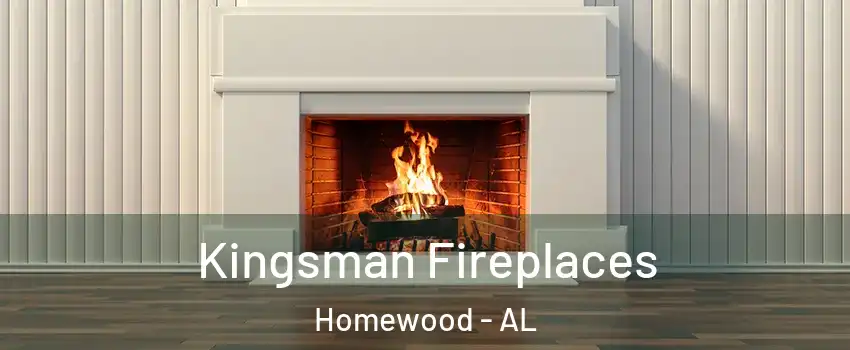  Kingsman Fireplaces Homewood - AL